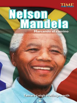 cover image of Nelson Mandela: Marcando el camino (Nelson Mandela: Leading the Way)